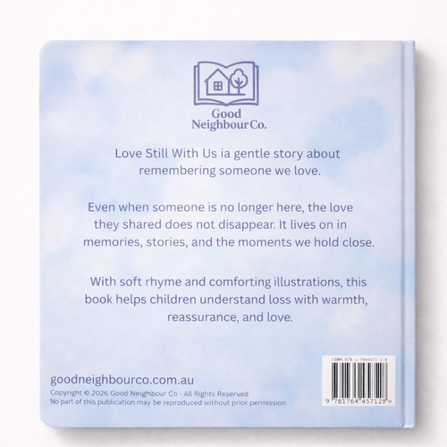 Love Still With Us | A Children’s Book About Loss & Grief